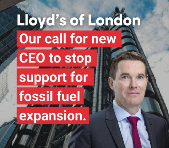 Open letter to new Lloyd’s of London CEO Patrick Tiernan calling for climate leadership